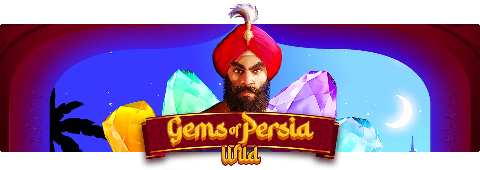 Gems of Persia WILD