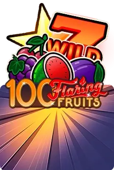 100 Flaring Fruits