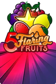 5 Flaring Fruits