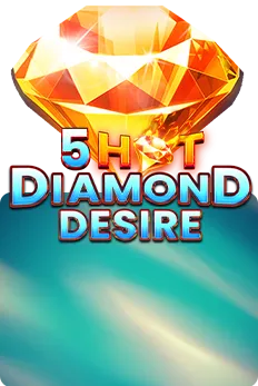 5 Hot Diamond Desire