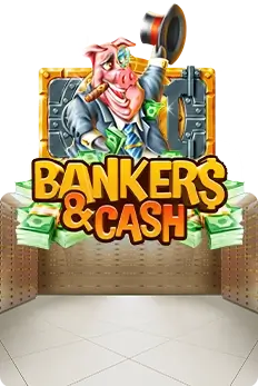 Bankers & Cash
