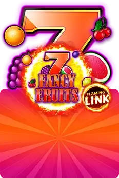 Fancy Fruits Flaming Link