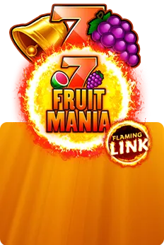 Fruit Mania Flaming Link