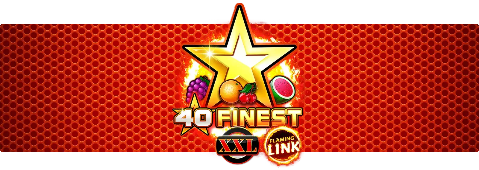 40 Finest XXL Flaming Link