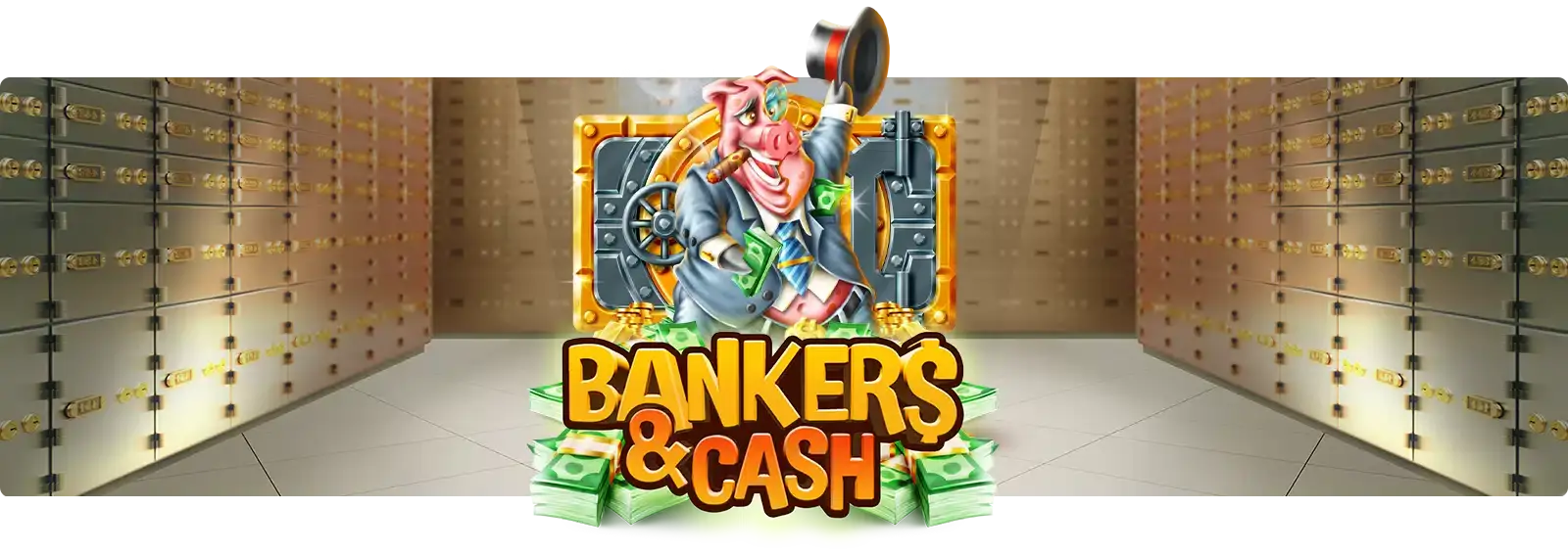 Bankers & Cash