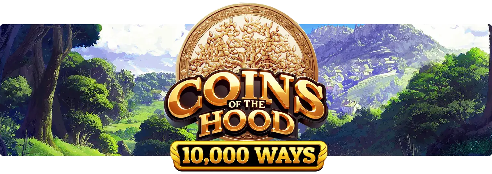 Coins of the Hood 10,000 Ways