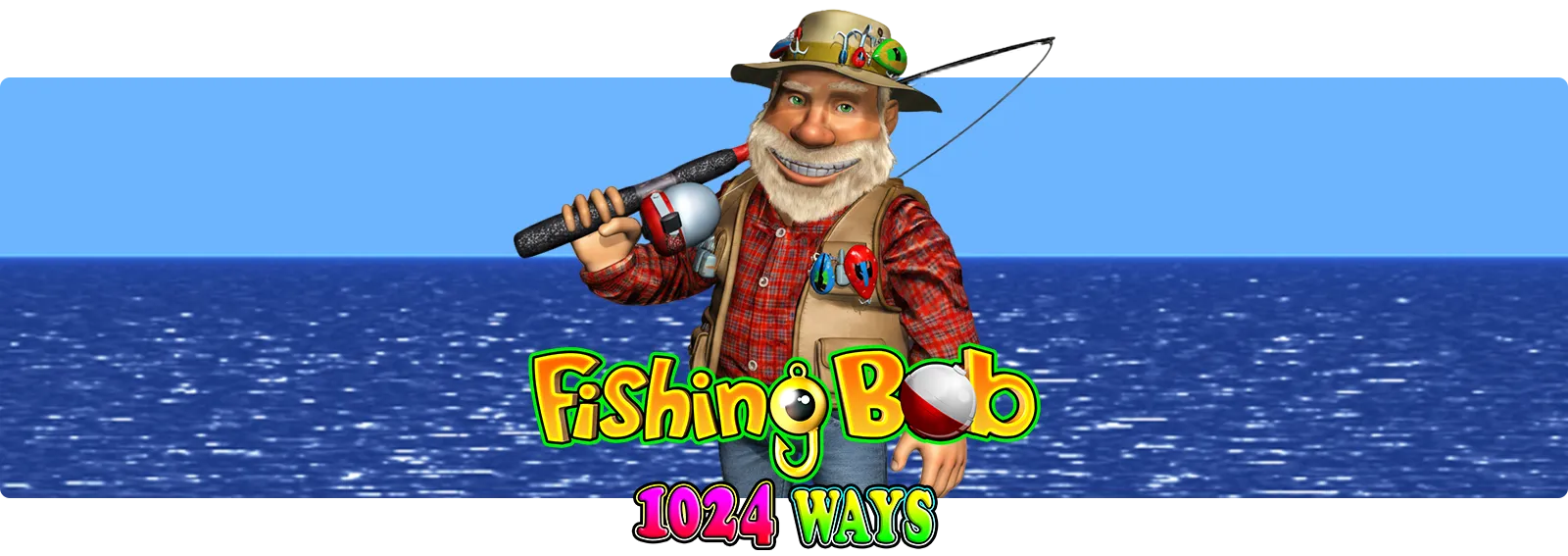 Fishing Bob 1024 Ways