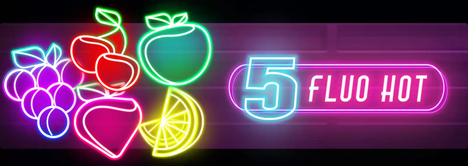 5 Fluo Hot