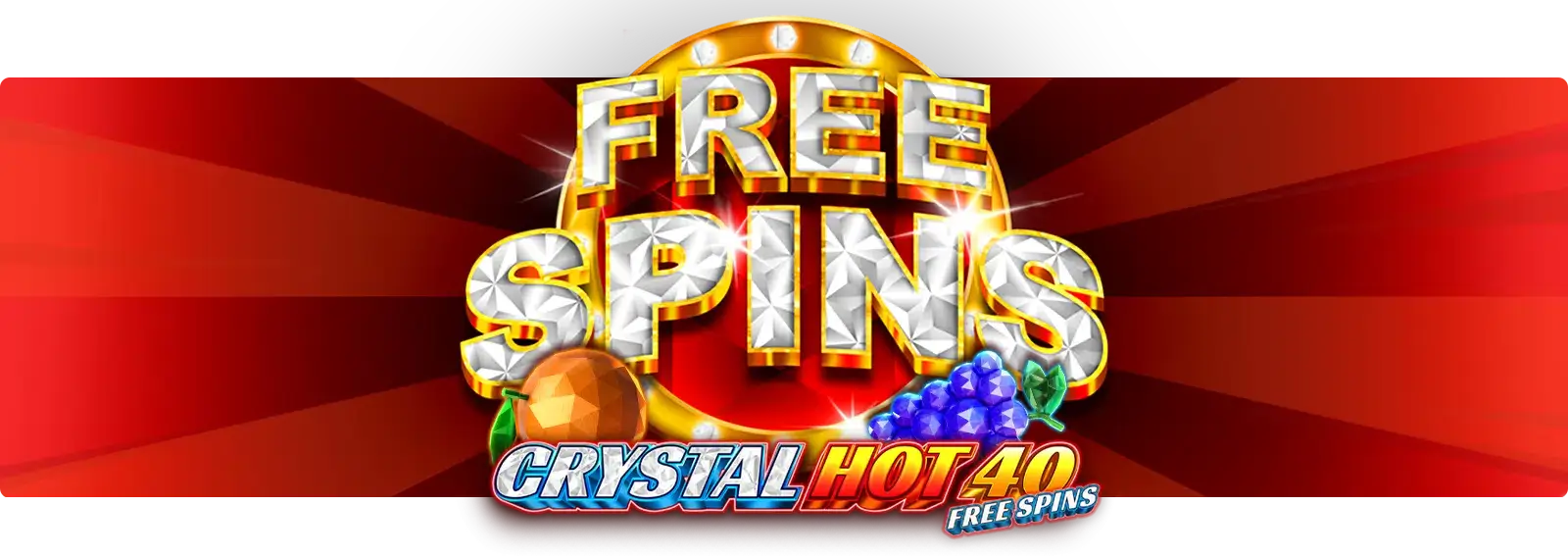 Crystal Hot 40 Free Spins