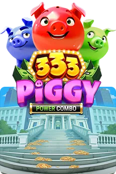 333 Piggy POWER COMBO