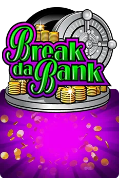 Break da Bank
