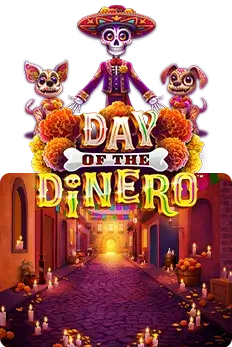Day of the Dinero