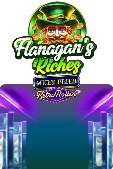 Flanagan's Riches Multiplier Retro Roller