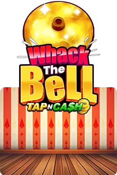 Whack the Bell - Tap n Cash