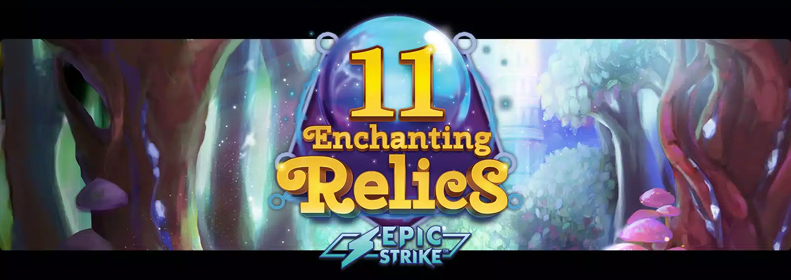 11 Enchanting Relics