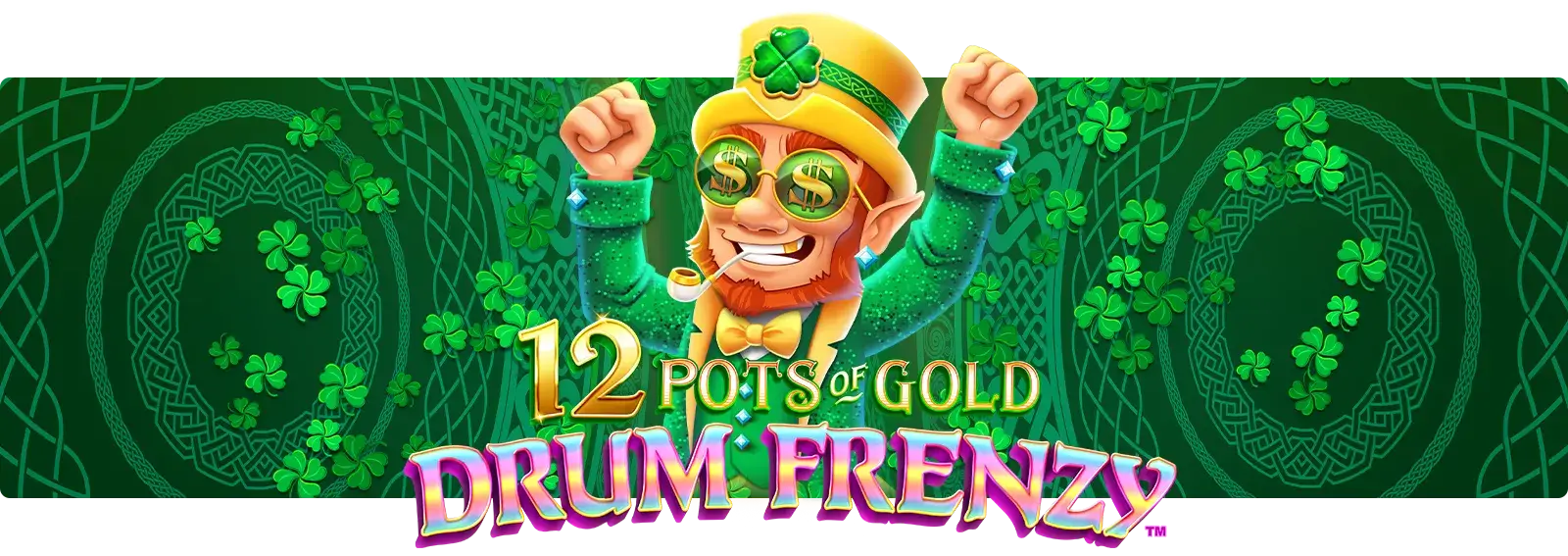 12 Pots of Gold: Drum Frenzy