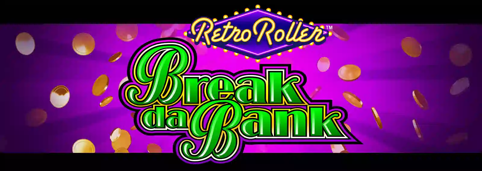 Break da Bank Retro Roller