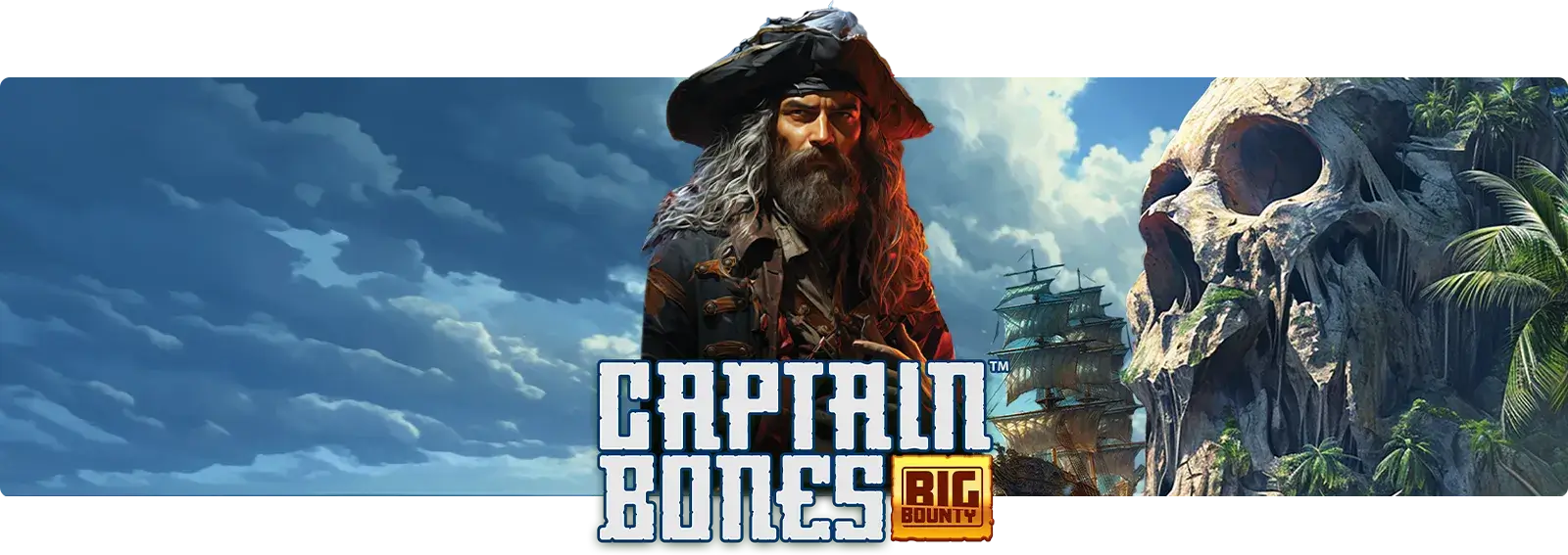 Captain Bones Big Bounty