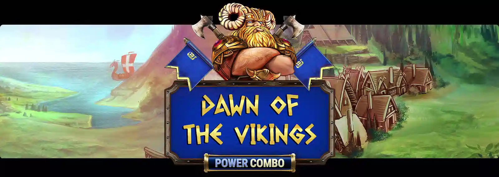 Dawn of the Vikings Power Combo