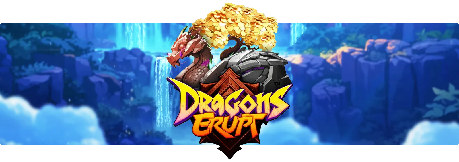 Dragons Erupt