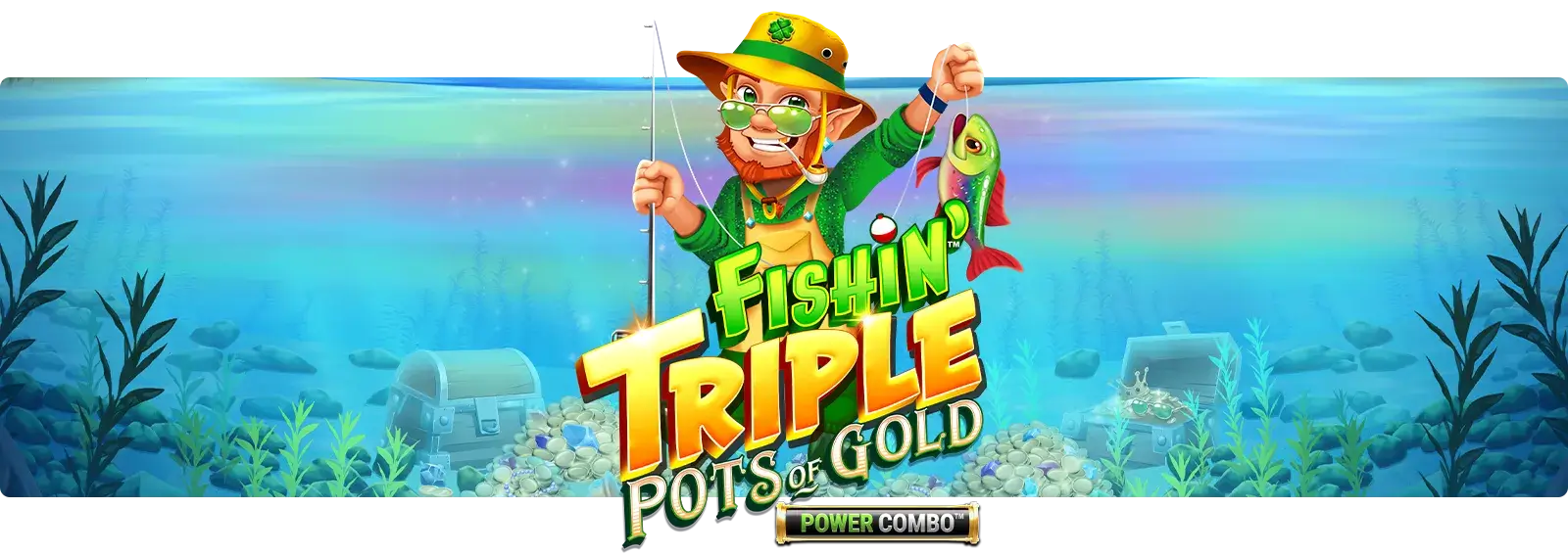 Fishin' Triple Pots of Gold POWER COMBO