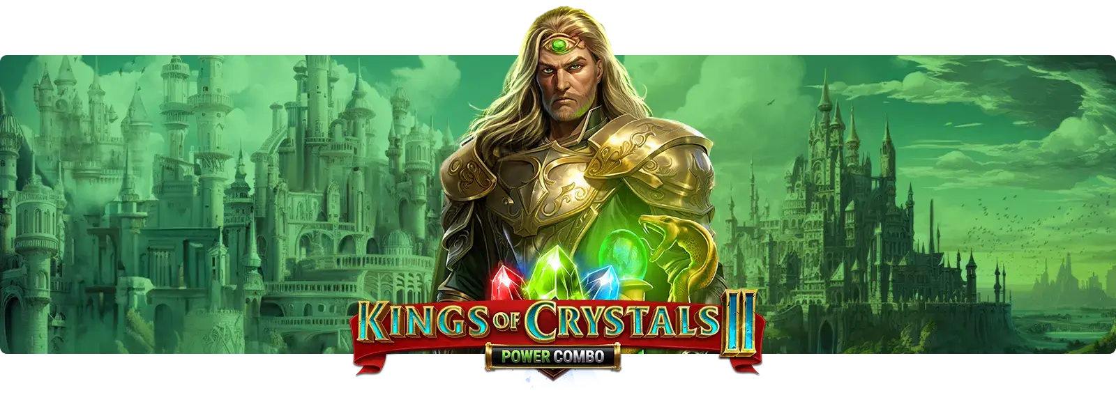 Kings of Crystals II
