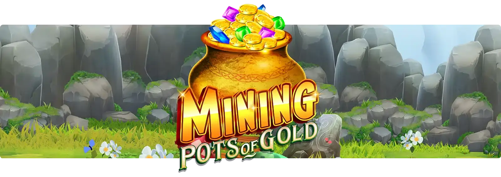 Mining Pots of Gold
