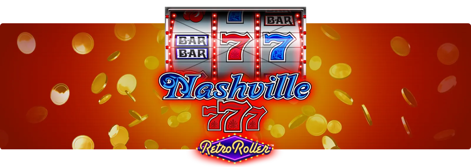 Nashville 777 Retro Roller