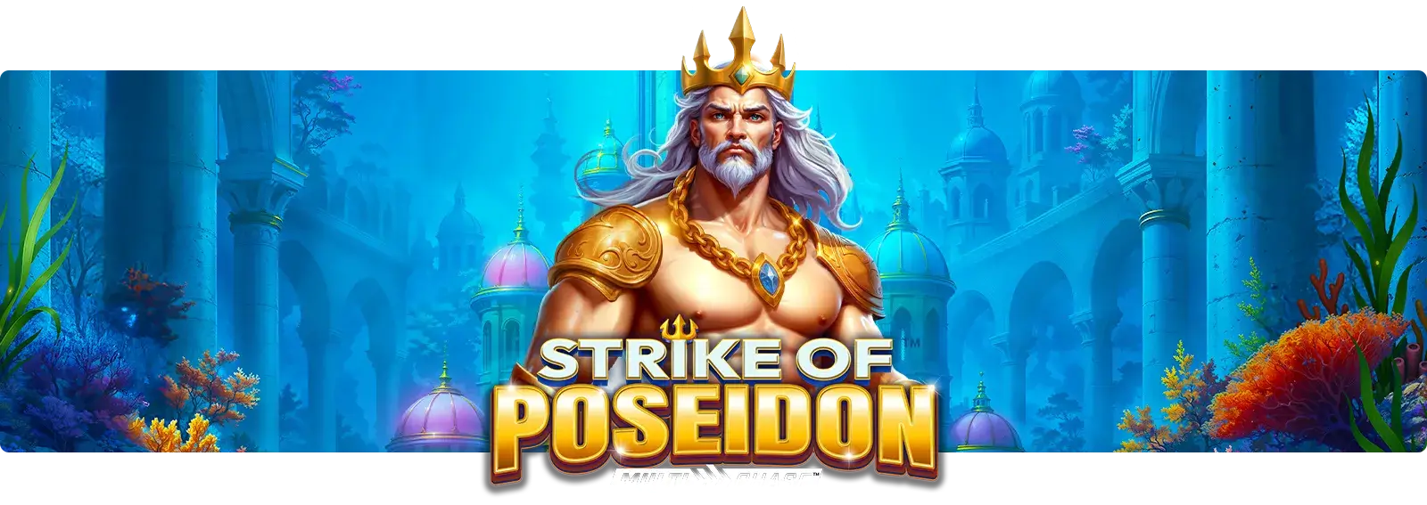 Strike of Poseidon MultiChase