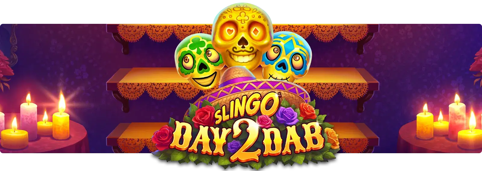 Slingo Day 2 Dab