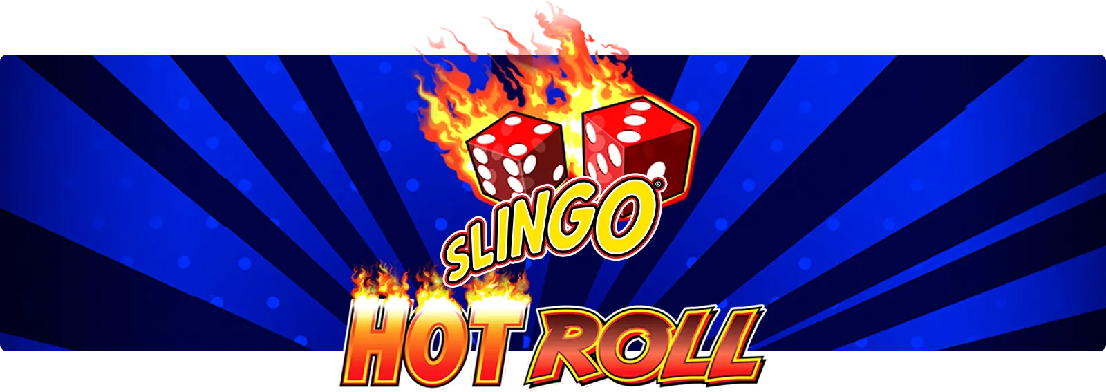 Slingo Hot Roll
