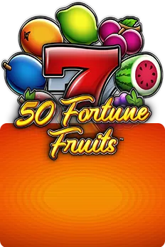 50 Fortune Fruits