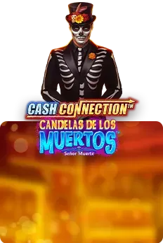 Cash Connection - Candelas de los Muertos - Señor Muerte