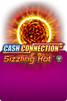 Cash Connection - Sizzling Hot
