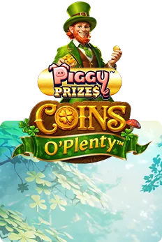 Piggy Prizes: Coins O' Plenty