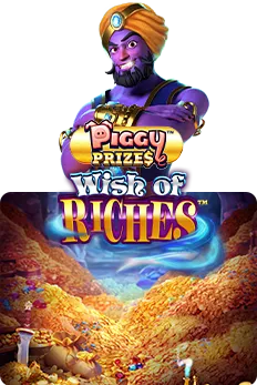 Piggy Prizes: Wish of Riches