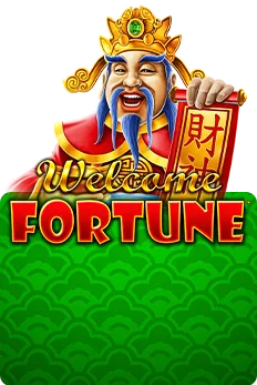 Welcome Fortune