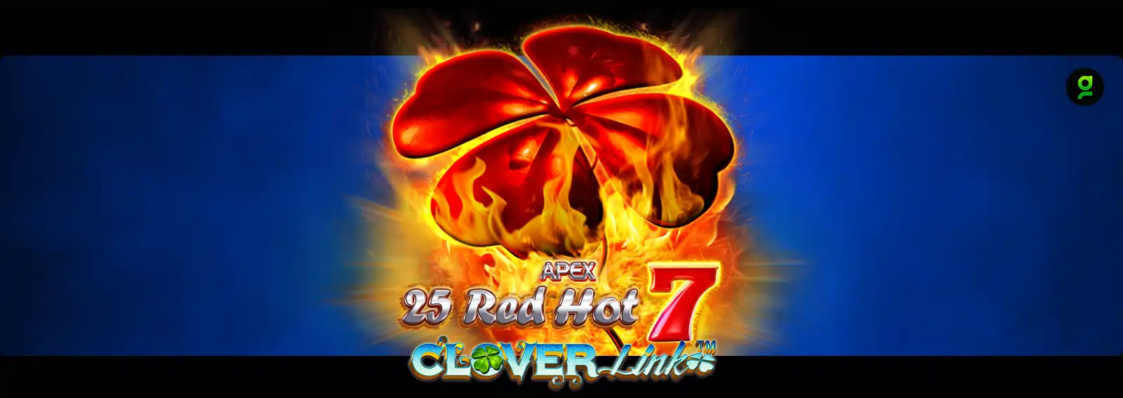 25 Red Hot 7 Clover Link