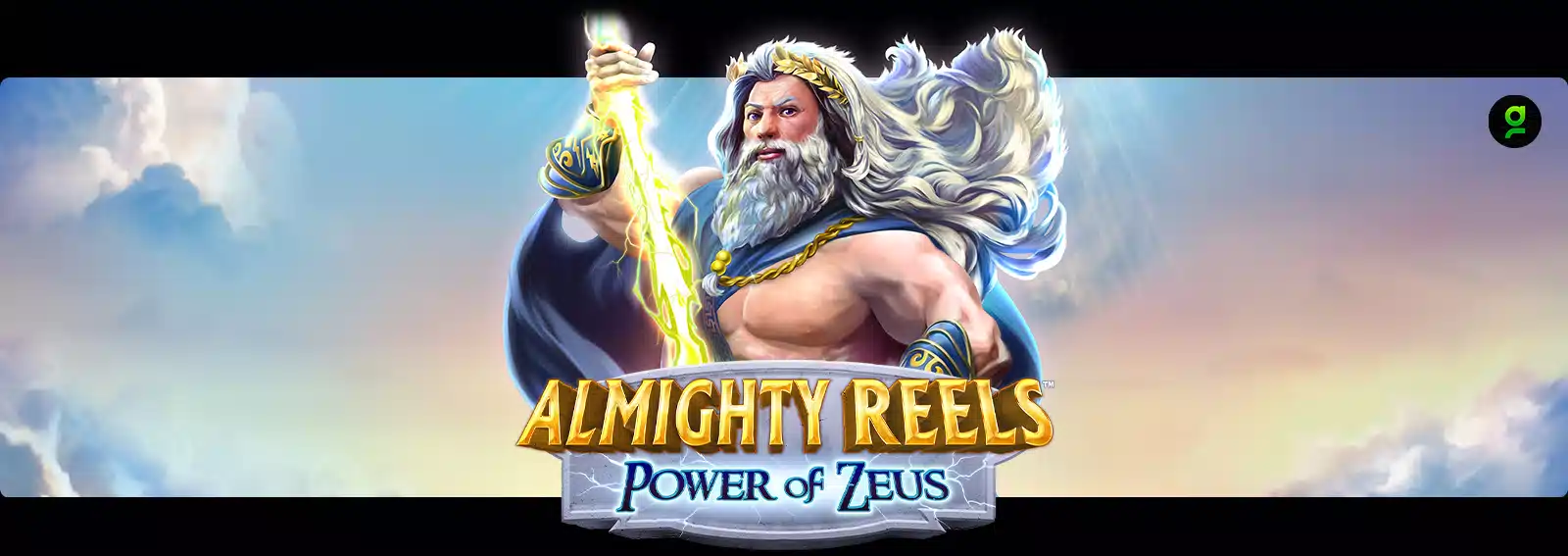 ALMIGHTY REELS - Power of Zeus