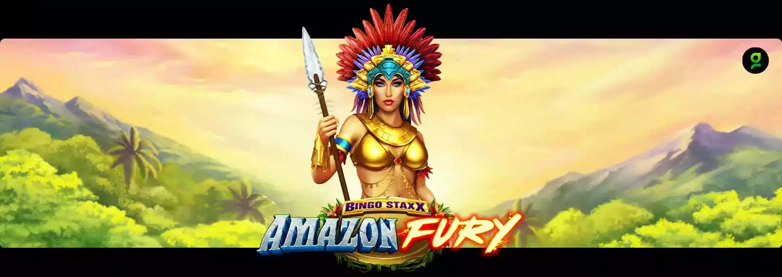 BINGO STAXX Amazon Fury