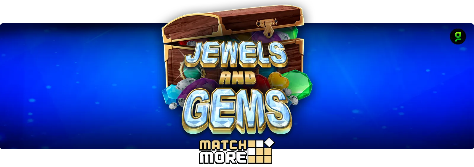 Match More - Jewels and Gems