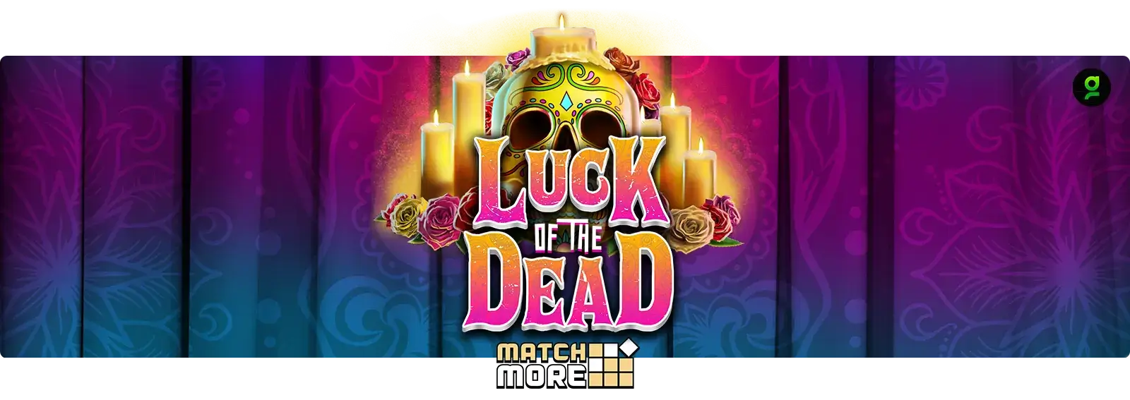 Match More - Luck of the Dead