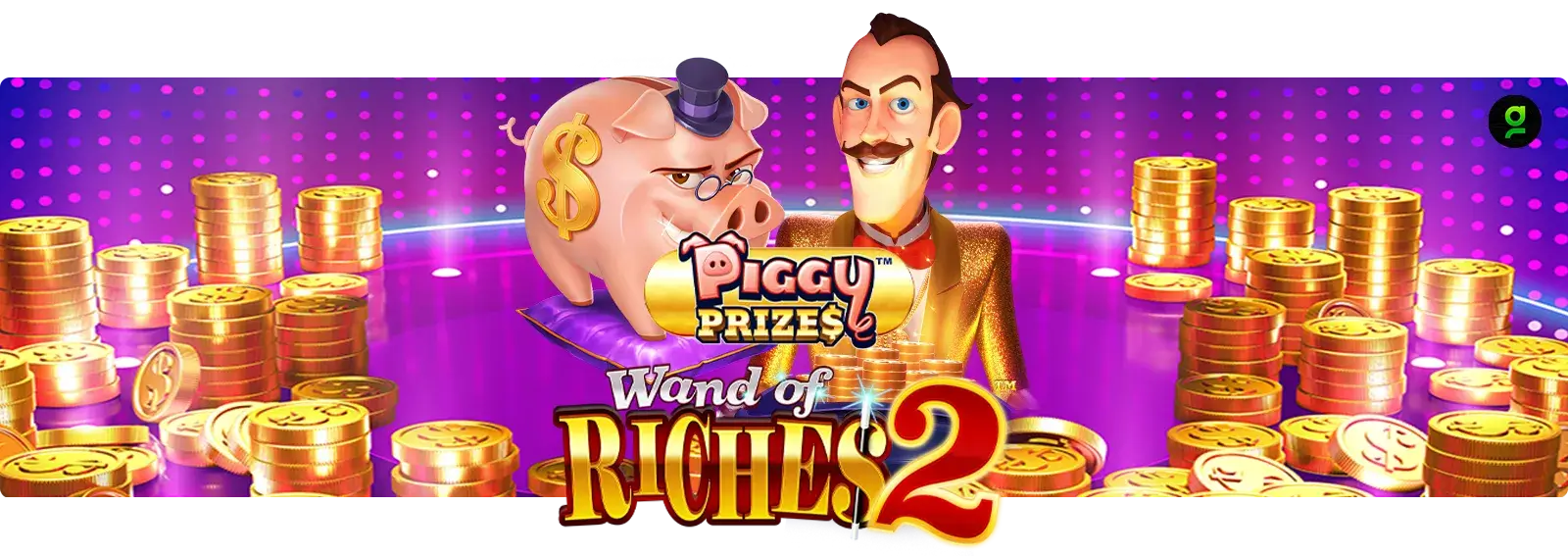 Piggy Prizes: Wand of Riches 2
