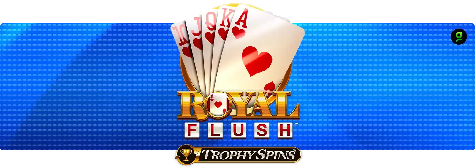 Royal Flush Trophy Spins