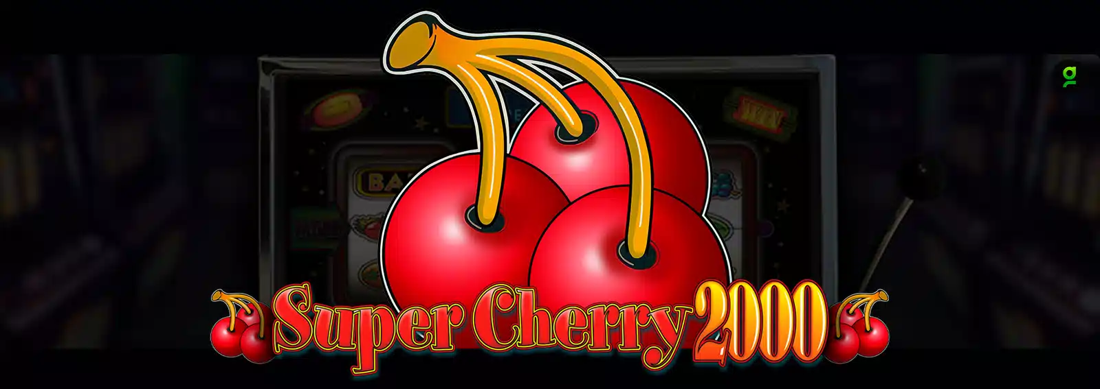 Super Cherry 2000