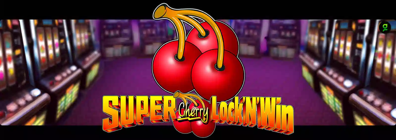 Super Cherry Lock 'N' Win