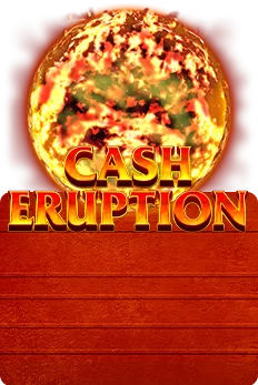 Cash Eruption Mines
