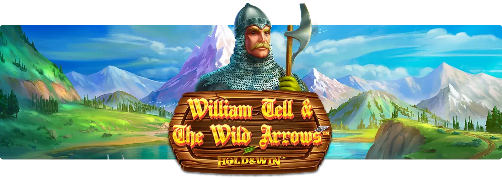 William Tell & The Wild Arrows Hold & Win