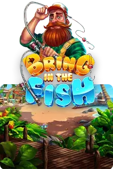 Bring In The Fish