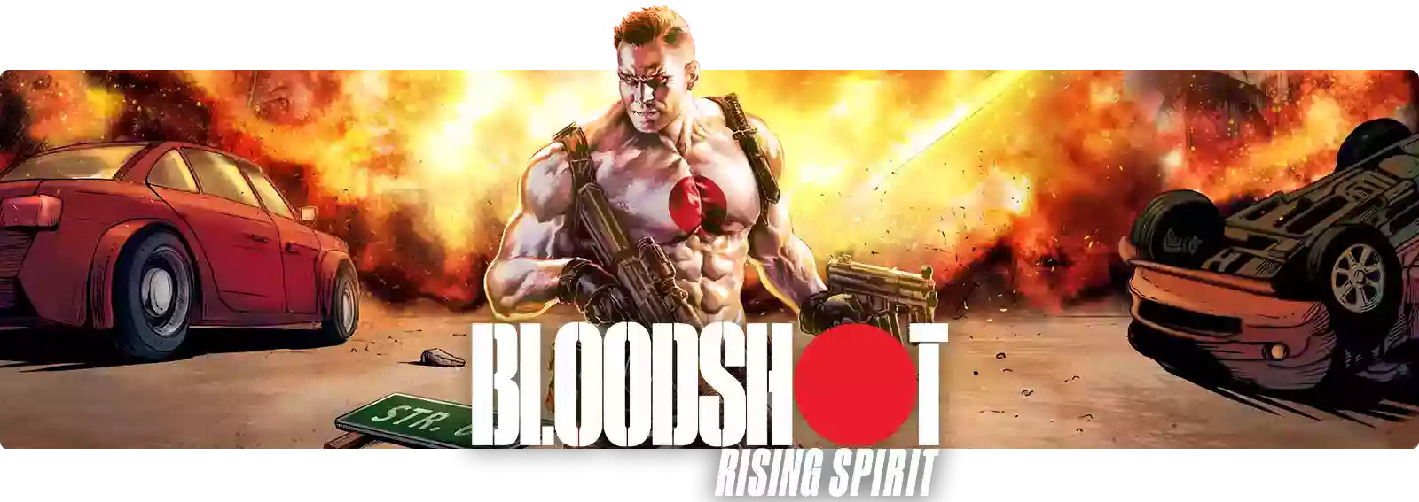 Bloodshot: Rising Spirit
